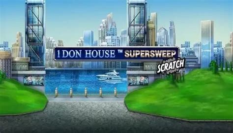 1 Don House Supersweep Betsul