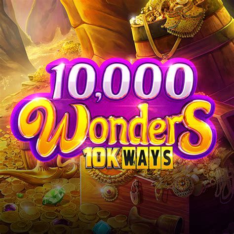 10000 Wonders 10k Ways 888 Casino