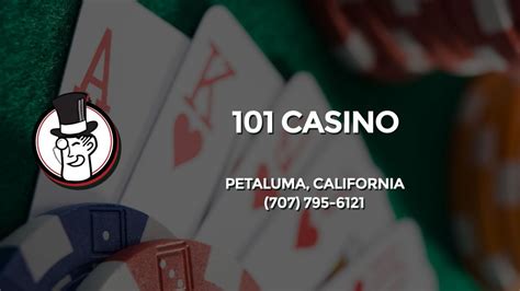 101 Casino Petaluma Torneios De Poker