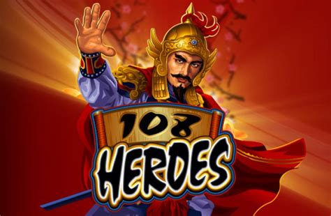 108 Heroes Slot Gratis