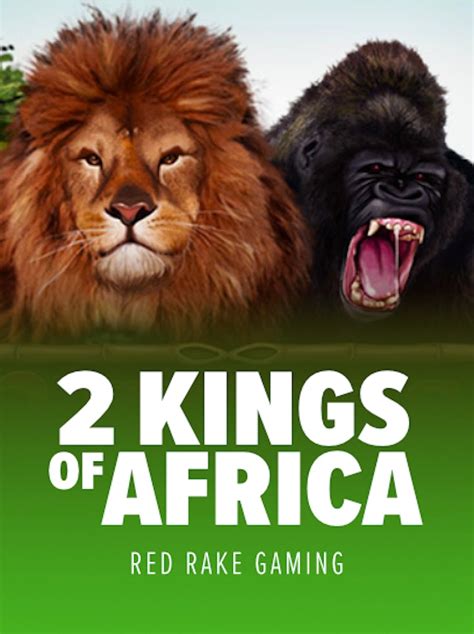 2 Kings Of Africa 1xbet