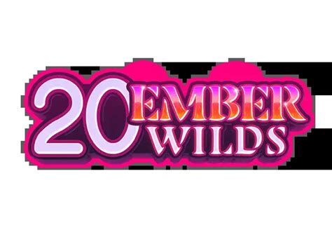 20 Ember Wilds Sportingbet