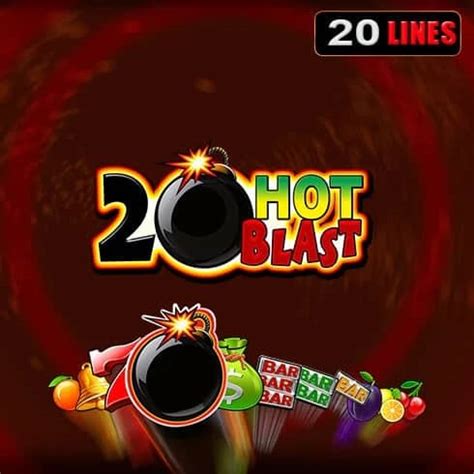 20 Hot Blast Netbet