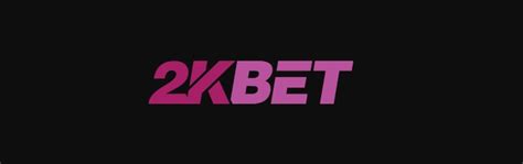 2kbet Casino App