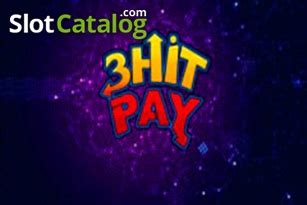 3 Hit Pay Review 2024
