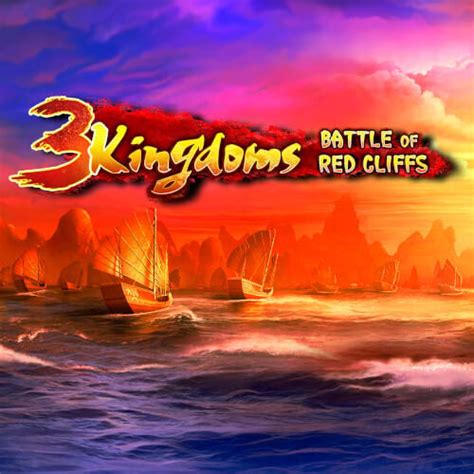 3 Kingdoms Battle Of Red Cliffs Bodog