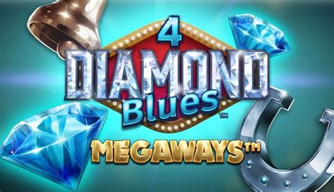 4 Diamond Blues Megaways Netbet