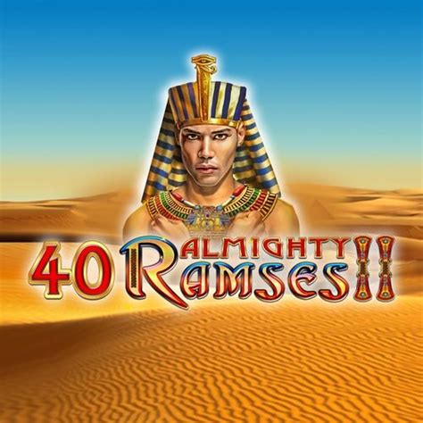 40 Almighty Ramses 2 Blaze