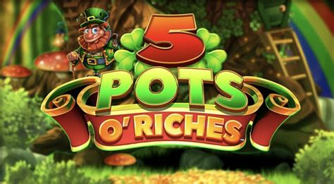 5 Pots O Riches Leovegas