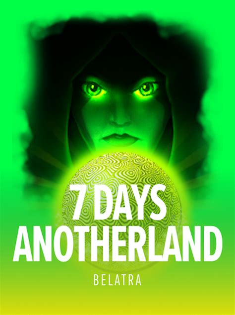 7 Days Anotherland Bodog