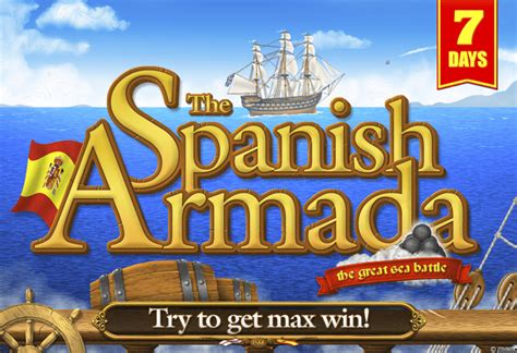 7 Days Spanish Armada Netbet