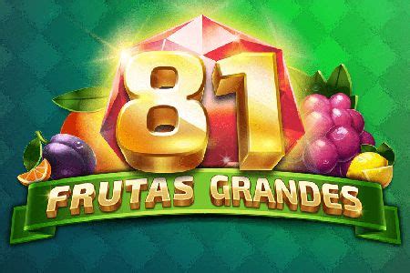 81 Frutas Grandes Pokerstars