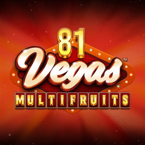 81 Vegas Multi Fruits Betsul