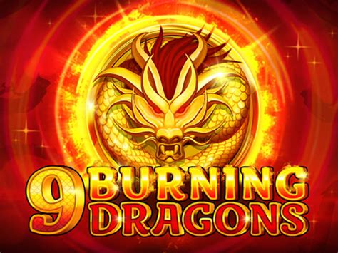 9 Burning Dragons Bet365