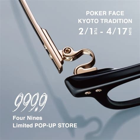 999 9 Poker Face