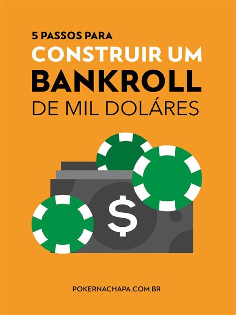 A Construcao De Um Bankroll De Nada