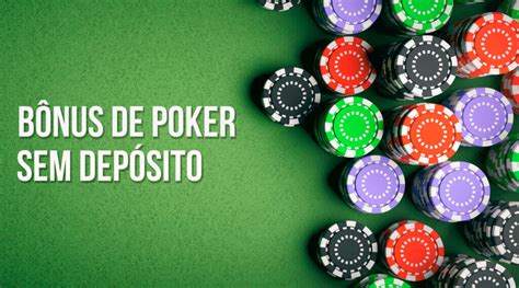 A Minha Aposta De Poker Sem Deposito Bonus