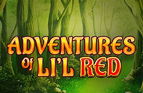 Adventures Of Li L Red Blaze