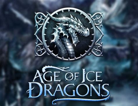 Age Of Ice Dragons Novibet