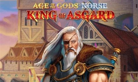 Age Of The Gods Norse King Of Asgard Novibet