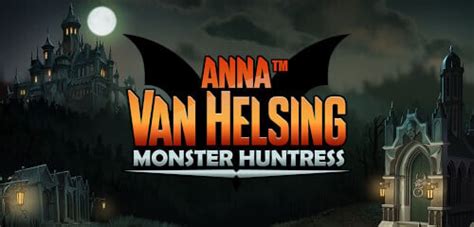 Anna Van Helsing Monster Huntress Blaze