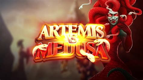 Artemis Vs Medusa Brabet