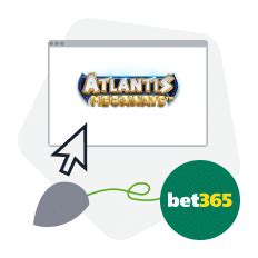 Atlantis 4 Bet365