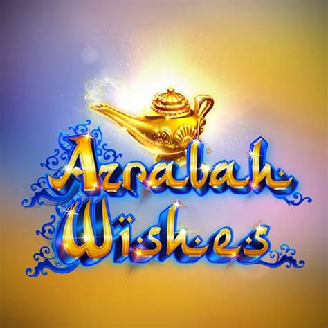 Azrabah Wishes Netbet