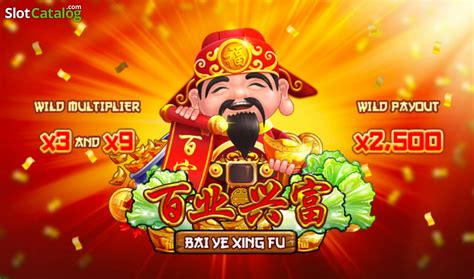 Bai Ye Xing Fu Slot Gratis