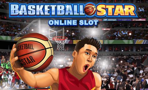 Basketball Star Slot - Play Online