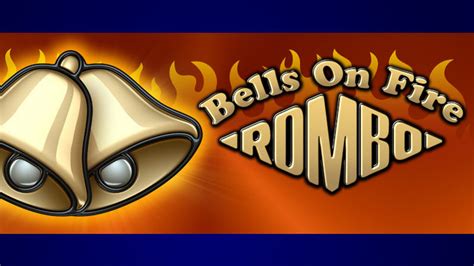 Bells On Fire Rombo Blaze