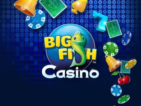 Big Fish Casino Dicas