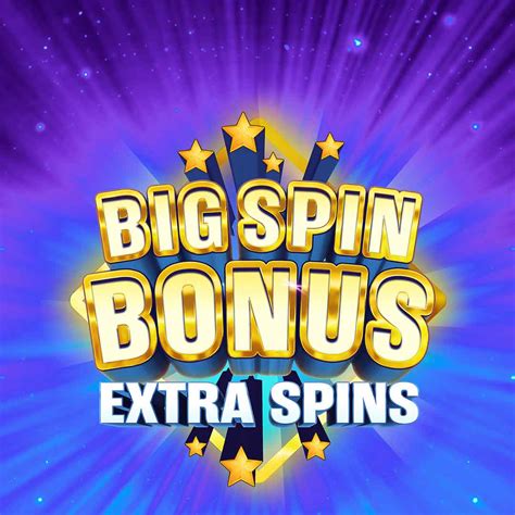 Big Spin Bonus Extra Spins Pokerstars