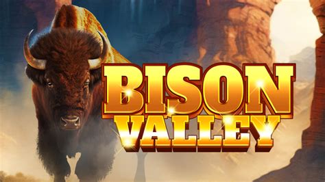 Bison Valley Slot - Play Online