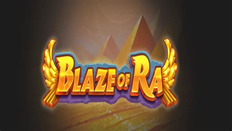 Blaze Of Ra Slot - Play Online