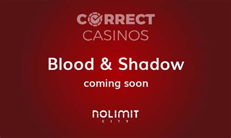 Blood And Shadow 888 Casino