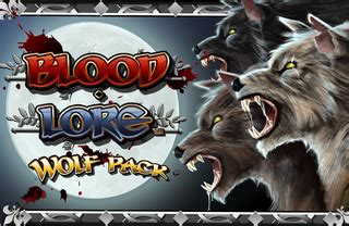 Bloodlore Wolf Pack Bodog