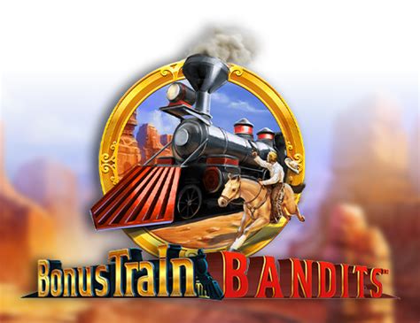 Bonus Train Bandits Slot Gratis