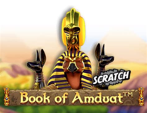 Book Of Amduat Scrach Slot Gratis