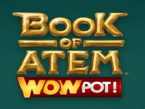Book Of Atem Wowpot Betsul