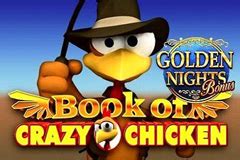 Book Of Crazy Chicken Golden Nights Bwin