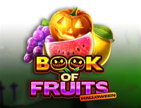 Book Of Fruits Halloween Netbet