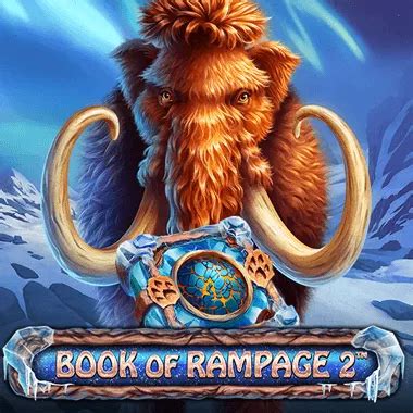 Book Of Rampage 2 Blaze