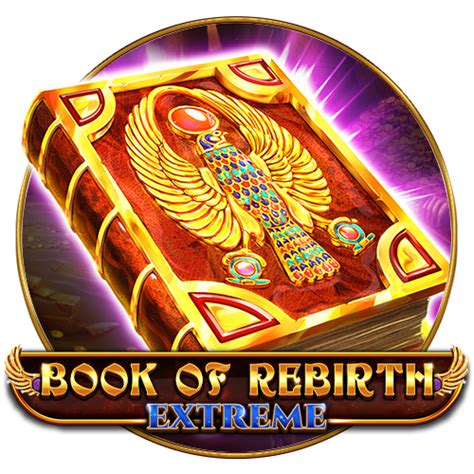 Book Of Rebirth Extreme Betway