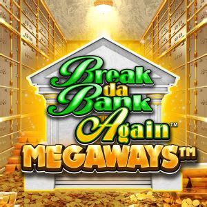 Break Da Bank Again Megaways Leovegas