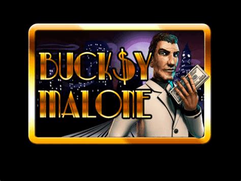 Bucksy Malone Slot Gratis