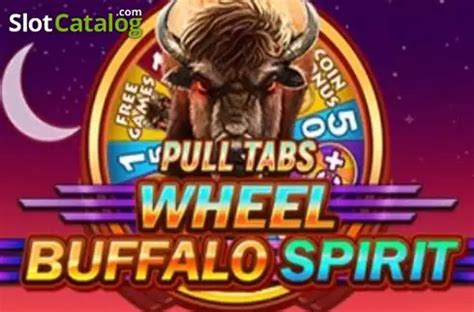 Buffalo Spirit Wheel Pull Tabs Review 2024
