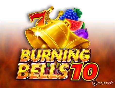 Burning Bells 10 Betfair