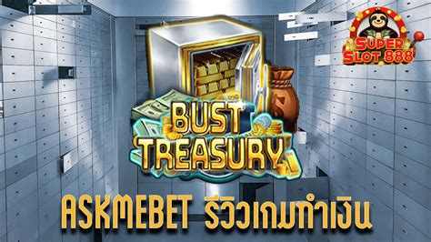 Bust Treasury Netbet