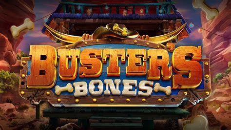Busters Bones Betano